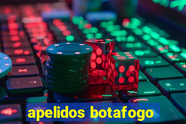 apelidos botafogo